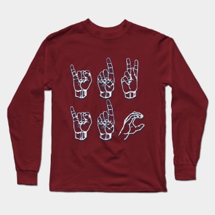 IDK and IDC - American Sign Language Long Sleeve T-Shirt